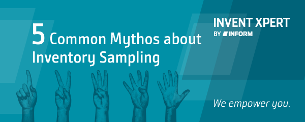5 Common Mythos about Inventory Sampling